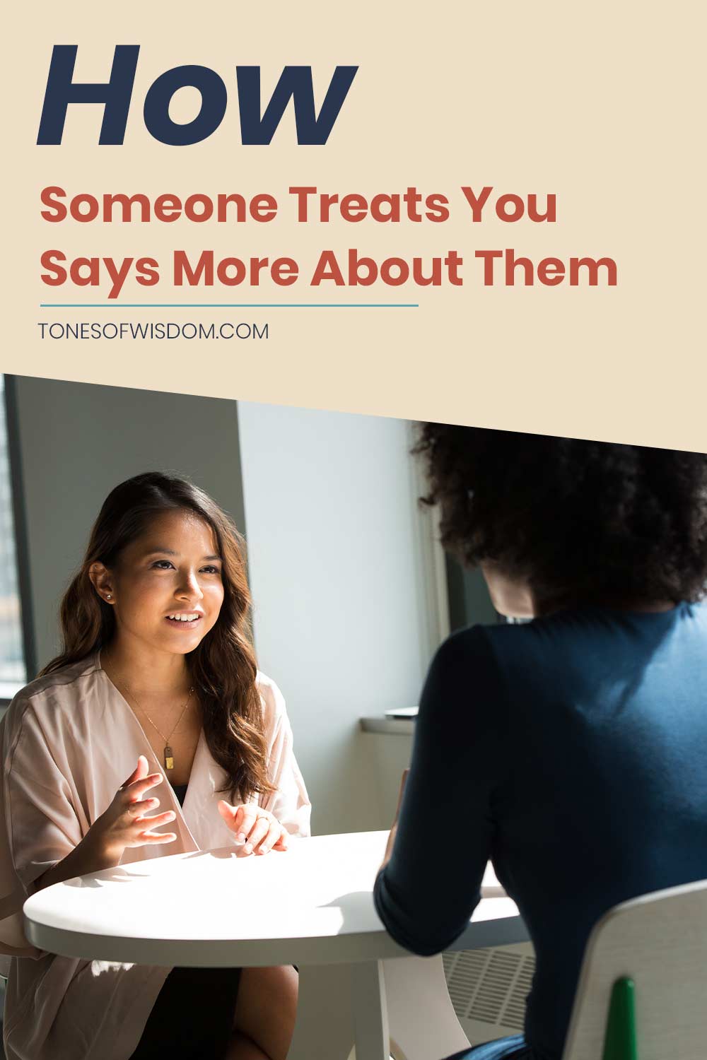 How Someone Treats You Says More About Them