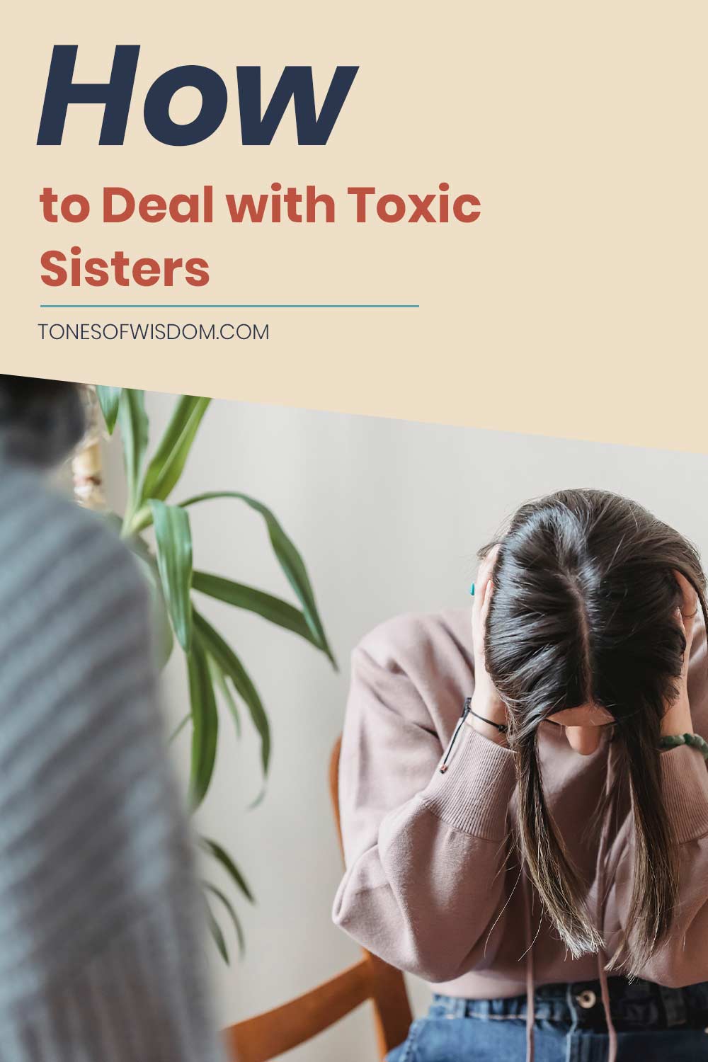 How to Deal with Toxic Sisters